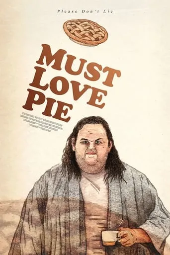 Must Love Pie movie poster - Entertainment content