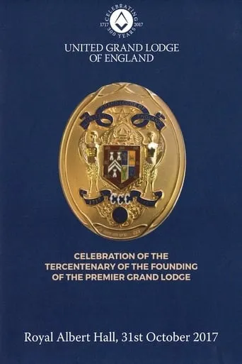 Celebration of the Tercentenary of the Founding of The Premier Grand Lodge movie poster - Entertainment content