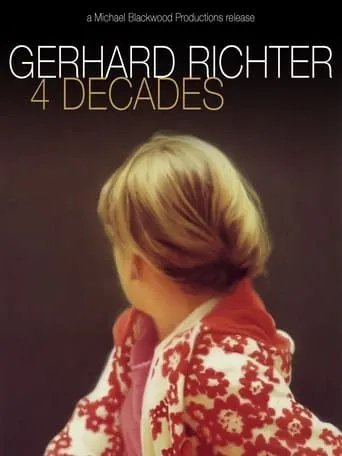 Gerhard Richter: 4 Decades movie poster - Rated 7/10