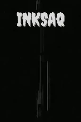 INKSAQ movie poster - Rated 7/10