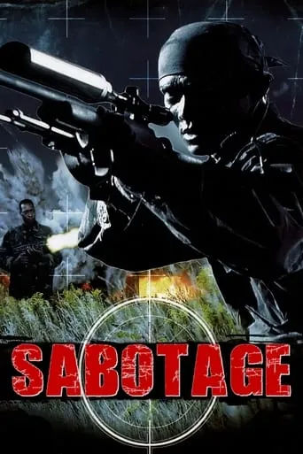 Sabotage movie poster - Rated 5.6/10