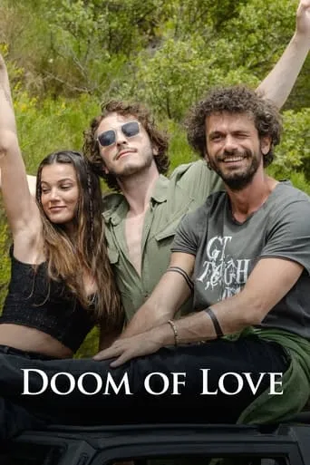 Doom of Love movie poster - Rated 6.5/10
