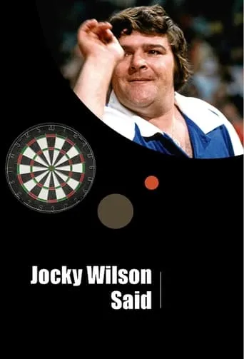 Jocky Wilson Said movie poster - Entertainment content