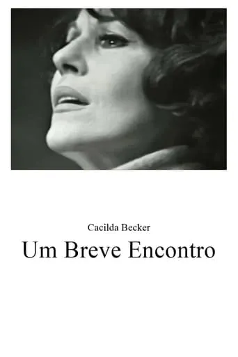 Um Breve Encontro movie poster - Entertainment content