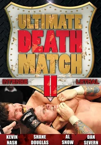 Ultimate Death Match 2 movie poster - Rated 0.8/10