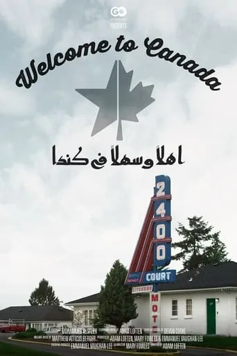 Welcome To Canada movie poster - Entertainment content