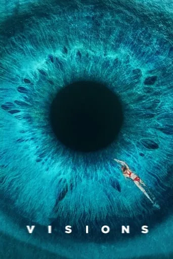 Visions movie poster - Rated 5.764/10