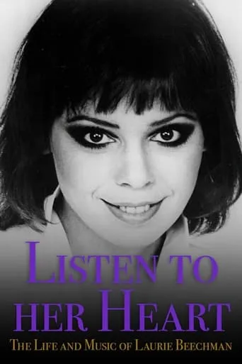 Listen to Her Heart: The Life and Music of Laurie Beechman movie poster - Entertainment content