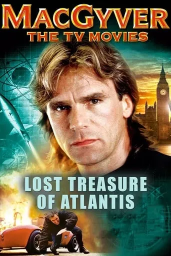MacGyver: Lost Treasure of Atlantis movie poster - Rated 6.314/10