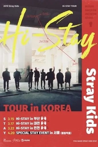 Stray Kids HI-STAY TOUR FINALE IN SEOUL movie poster - Entertainment content