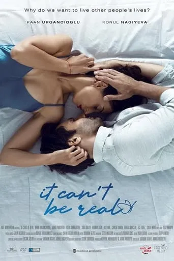 It Can't Be Real movie poster - Entertainment content