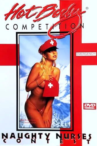 Hot Body Competition: Naughty Nurses Contest movie poster - Rated 9/10