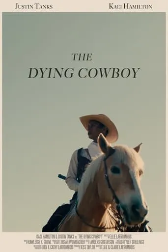 The Dying Cowboy movie poster - Entertainment content