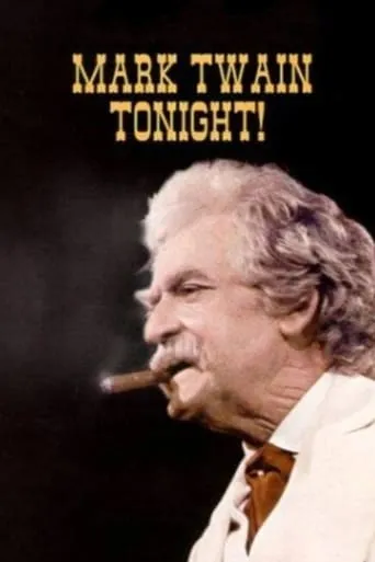 Mark Twain Tonight! movie poster - Rated 7.3/10