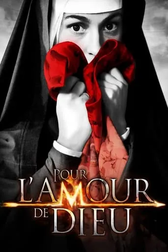 Pour l'amour de Dieu movie poster - Rated 3/10