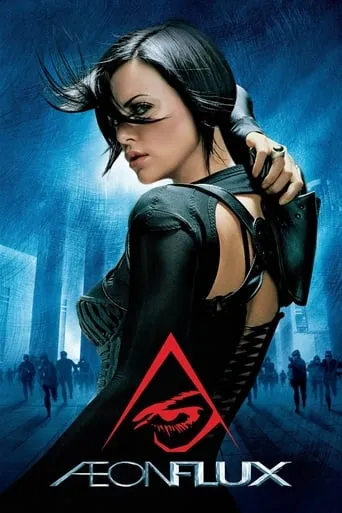 Æon Flux movie poster - Rated 5.6/10
