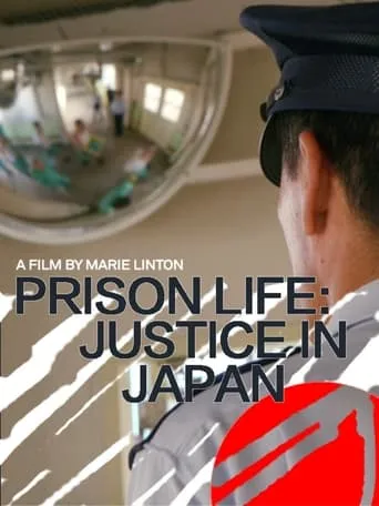 Prison life: Justice in Japan movie poster - Entertainment content