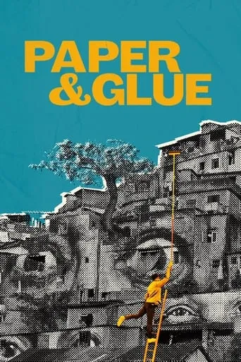 Paper & Glue movie poster - Rated 8.4/10