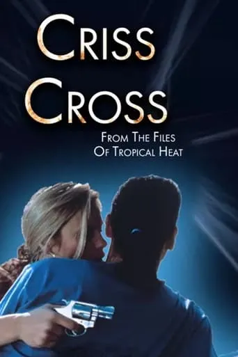 Criss Cross movie poster - Rated 6/10