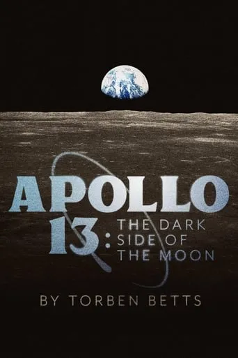Apollo 13: The Dark Side of the Moon movie poster - Entertainment content