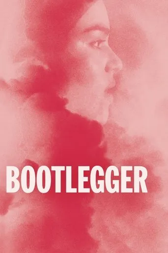 Bootlegger movie poster - Rated 5.9/10
