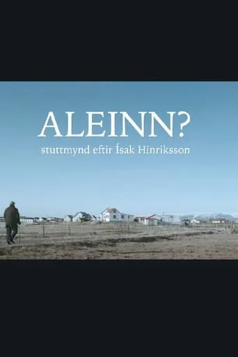 Alone? movie poster - Entertainment content