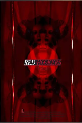 Red Hookers - Prologue movie poster - Rated 4/10