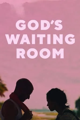 God's Waiting Room movie poster - Entertainment content