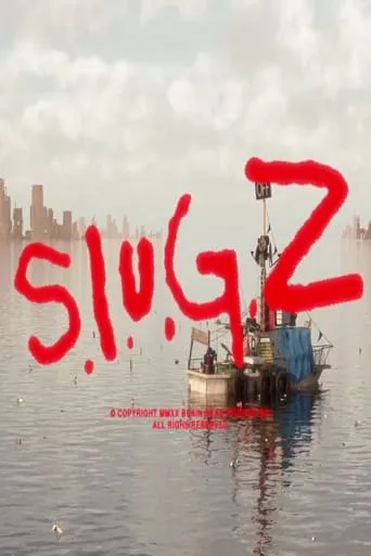 S.L.U.G.Z. movie poster - Entertainment content