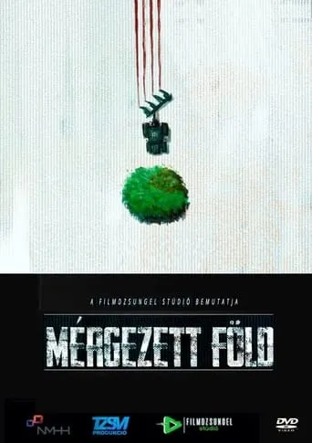 Mérgezett föld movie poster - Rated 8/10