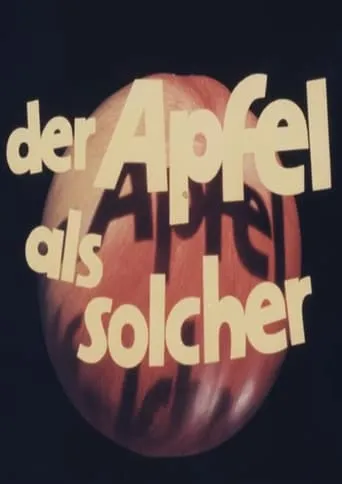 Der Apfel als solcher movie poster - Entertainment content