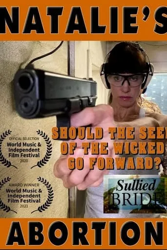 Natalie's Abortion movie poster - Entertainment content