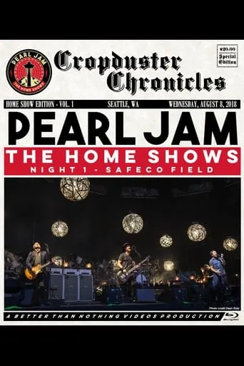 Pearl Jam: Safeco Field 2018 - Night 1 - The Home Shows [BTNV] movie poster - Entertainment content