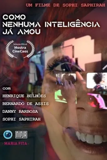 Como Nenhuma Inteligência Já Amou movie poster - Entertainment content