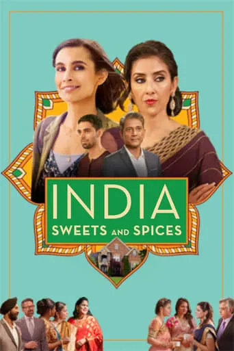 India Sweets and Spices movie poster - Rated 5.6/10