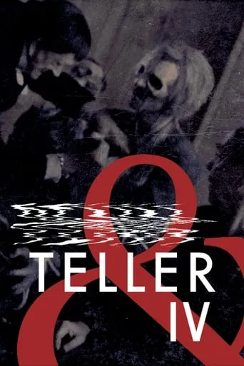 & Teller 4 movie poster - Entertainment content