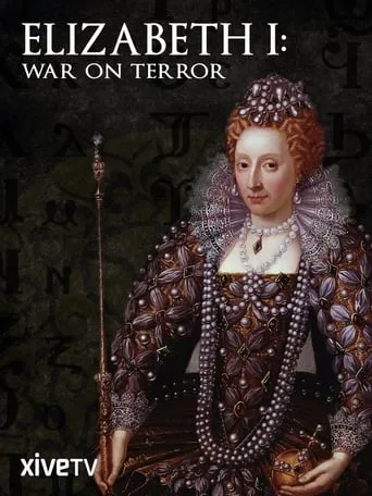 Elizabeth I: War on Terror movie poster - Entertainment content