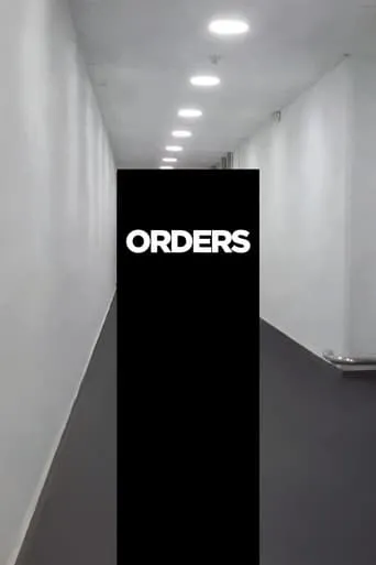 Orders movie poster - Entertainment content