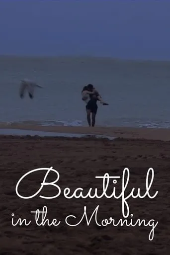 Beautiful in the Morning movie poster - Rated 3/10