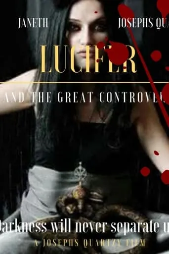 Lucifer'e and The Great Controversy movie poster - Rated 8.3/10