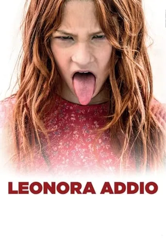 Leonora addio movie poster - Rated 6.5/10
