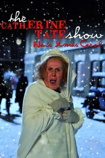 The Catherine Tate Show: Nan's Christmas Carol movie poster - Rated 7.8/10