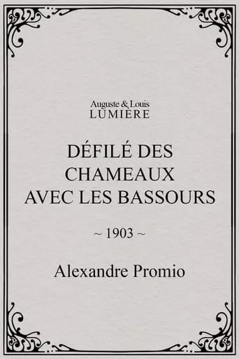 Défilé des chameaux avec les Bassours movie poster - Entertainment content