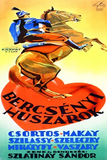 Bercsényi huszárok movie poster - Rated 5/10