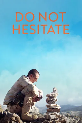 Do Not Hesitate movie poster - Rated 7.4/10