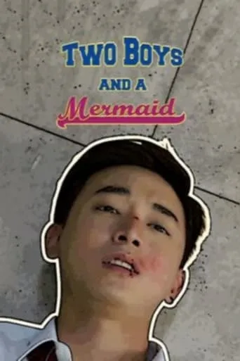 Two Boys and A Mermaid movie poster - Entertainment content