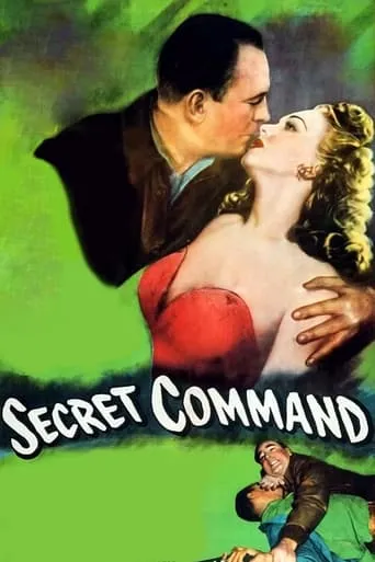 Secret Command movie poster - Rated 6.8/10