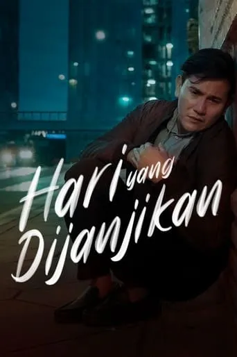 Hari Yang Dijanjikan movie poster - Rated 5.5/10