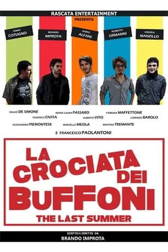 La crociata dei buffoni - The last summer movie poster - Entertainment content