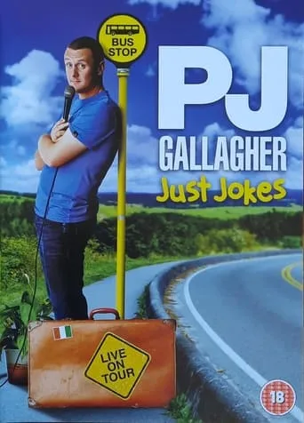 PJ Gallagher - Just Jokes movie poster - Entertainment content